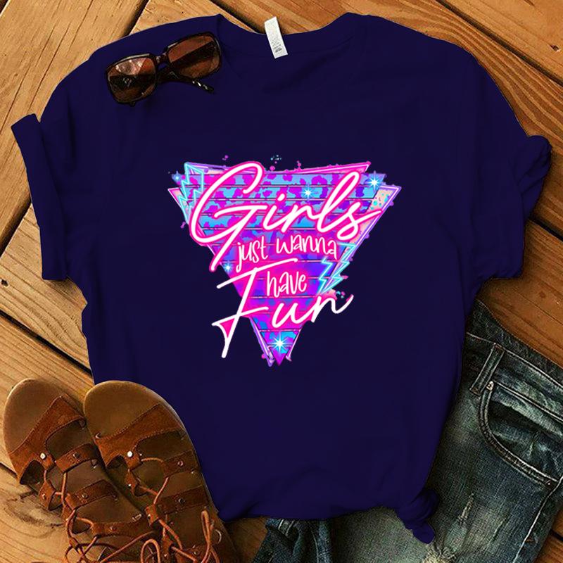 New Funny Girls Just Wanna Have Fun Printed T-Shirts Fashion Women Short Sleeve Cool Summer Casual Tops