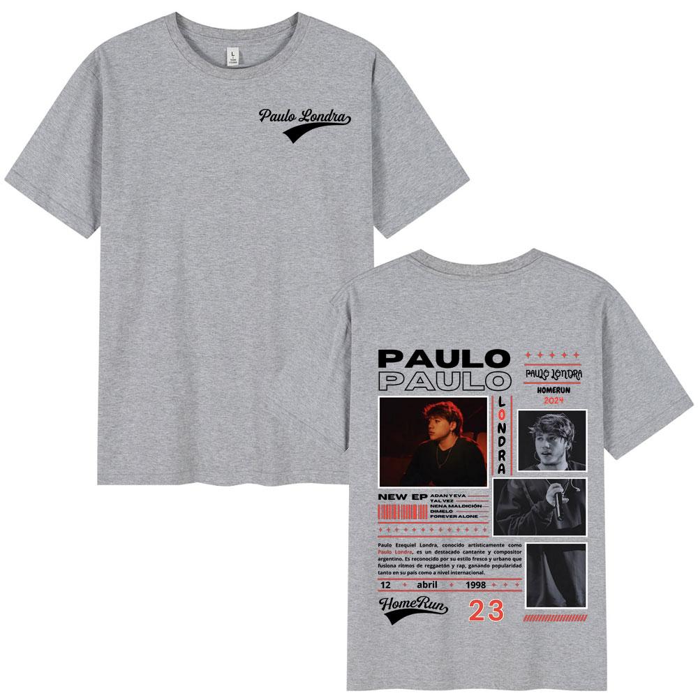 Rapper Paulo Londra Homerun Album Tshirts Unisexs Women Fashion Hip Hop Oversized T Shirt Casual 100 Cotton Short Sleeve Tshirt