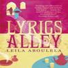 Lyrics Alley by Leila Aboulela Paperback Book 9780753828113