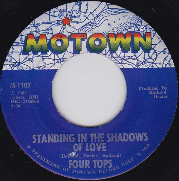 

7inch Record FOUR TOPS - Standing In The Shadows Of Love M1102 MOTOWN 1966 US Soul/Funk Used