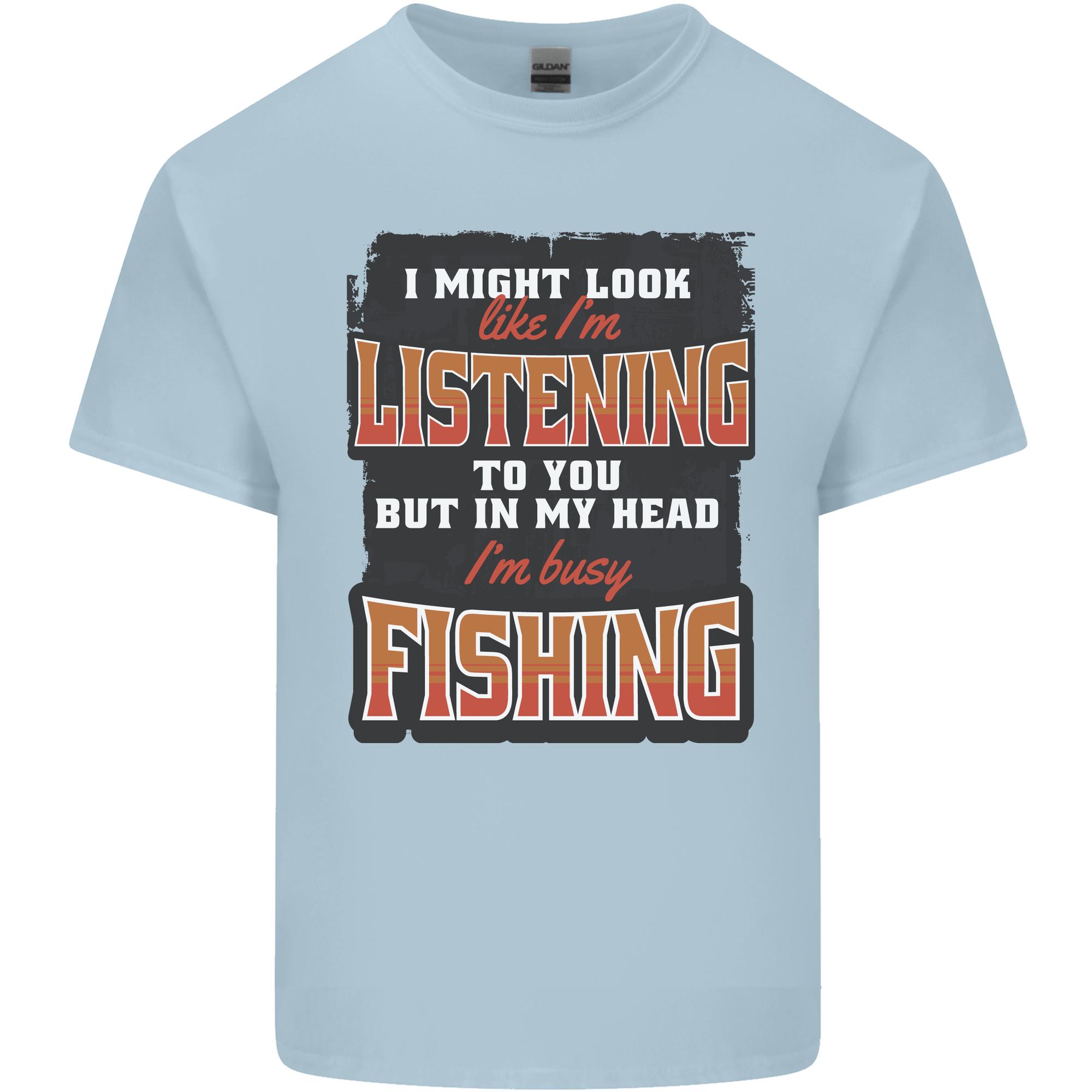 In My Head Im Busy Fishing FisherUnisex Funny Unisexs Light Cotton TShirt S