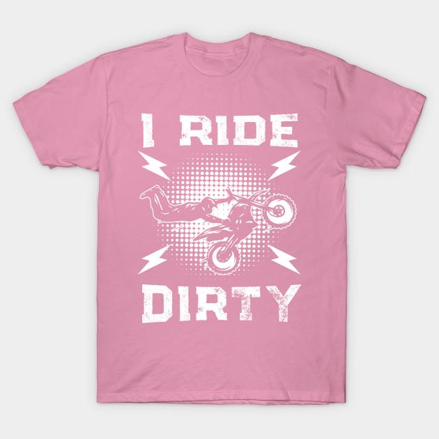 T Shirt Women I Like It Dirty Motocross 3 Harajuku Print Kawaii Tshirt Summer Short Sleeve Female T-Shirt Top Tee