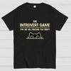 The Introvert Game Cotton Summer Casual Cool Loose T-Shirt