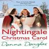 A Nightingale Christmas Carol by Donna Douglas Paperback Book 9781784750015