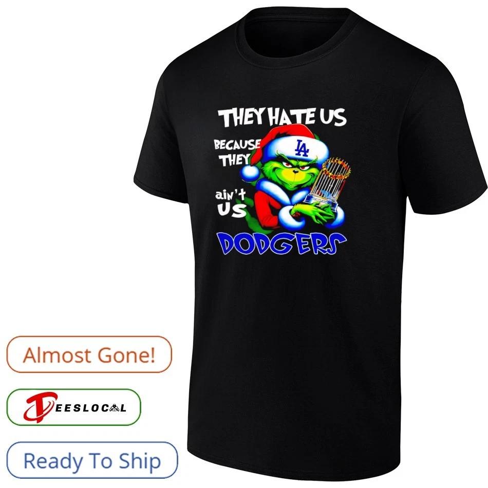 LA Dodger They Hate Us Because They Aint Us Grinch Christmas logo shirt S-5XL 2XL