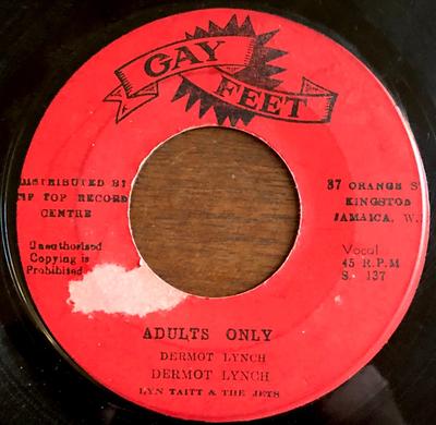 7inch Record DERMOTT LYNCH, LYNN TAITT & THE JET - Adults Only / Cool It S137 Gay Feet 1968 Jamaica Reggae, Ska & Dub Used