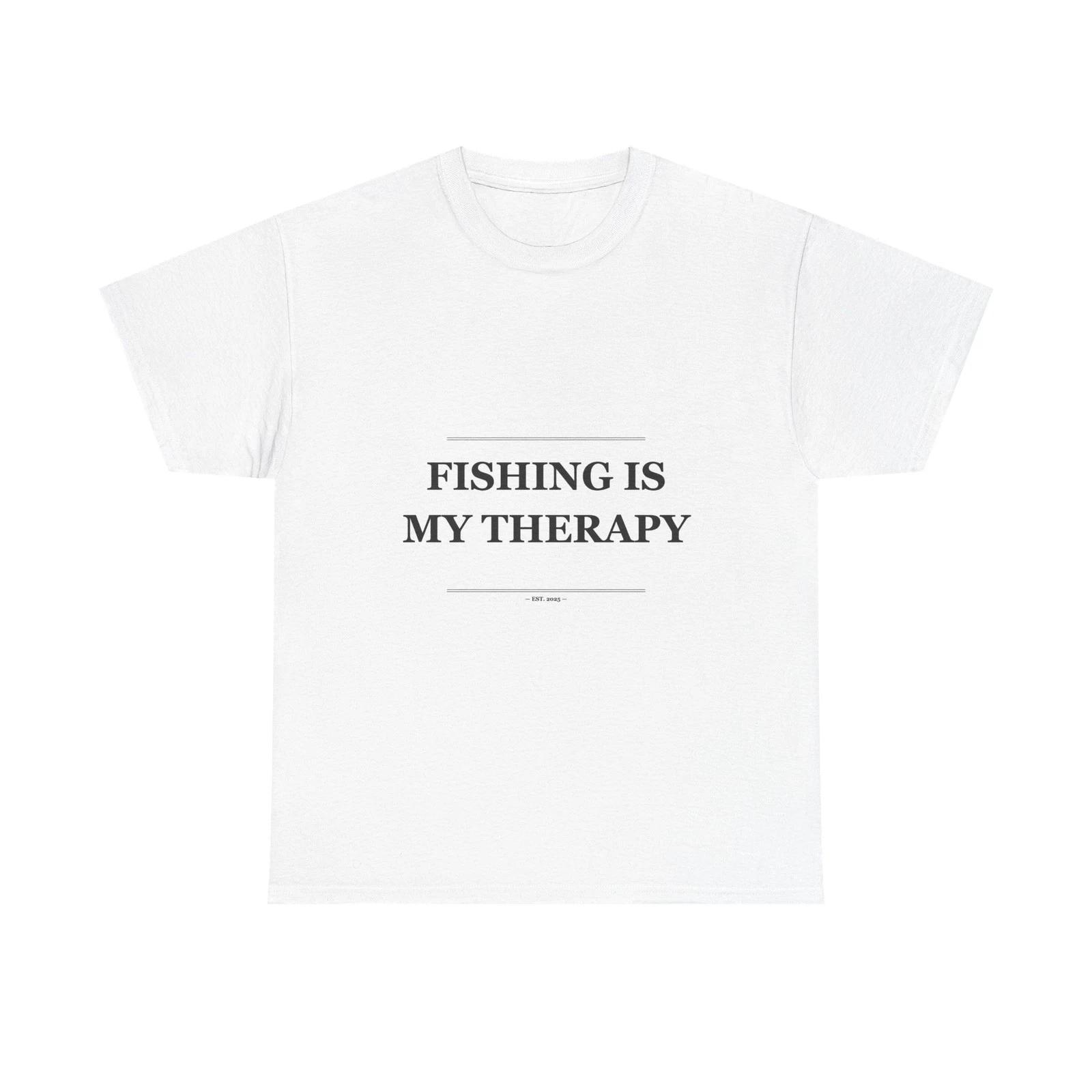 Fishing Is My Therapy - Funny Unisex T-Shirt Gift Idea S