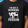 Morning Person Humor Unisex Tee, Funny Sleeping Stick Figure Lamp Zzz Work Desk Shirt, Gift for Night Owls, Sleep Lovers, Casual Graphic