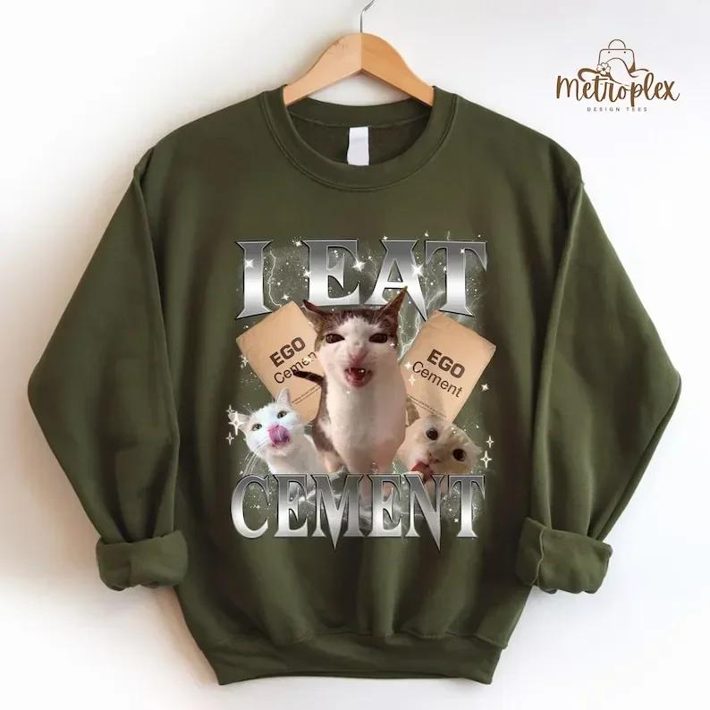 I Eat Cement Funny Cat Meme Shirt Stupid Ugly Unhinged TShirt Silly Oddly Tee for Gen Z Birthday Gift Cat Lover