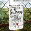 2D Flat, 1pc "This Is A Bathroom Not An Internet Cafe" Aluminium Sign - 8"x12" Rustic Bathroom Decor, Toilet Paper & Heart Accent Wall Art, Bathroom