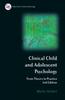 The Clinical Child and Adolescent Psychology : From Theory To Practice Book