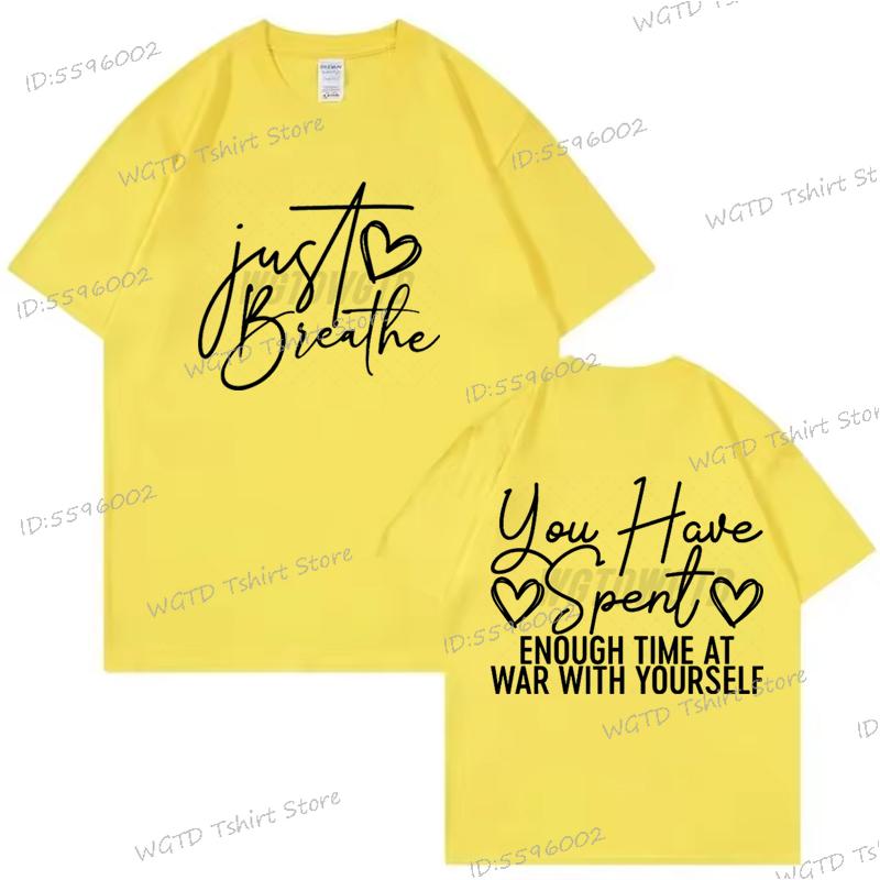 Just Breathe Heart Design T-shirt Inspirational Quotes Graphic Tee Trendy Mothers Day Gifts Positive Crewneck Short Sleeve Shirt