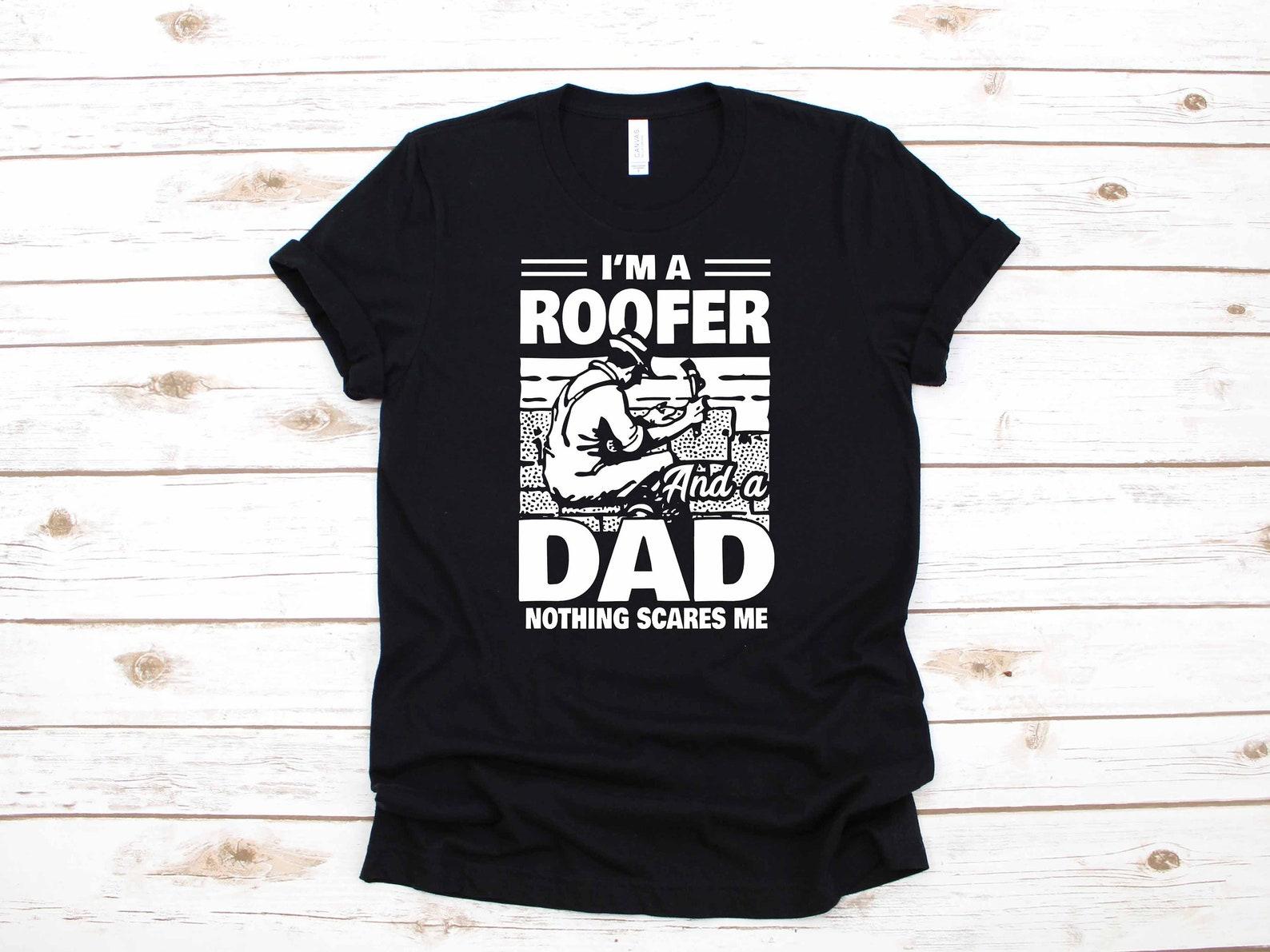 Roofer Dad Funny Roofing Construction Gift | T-Shirt |T-shirt | T-shirt | T-shirt L