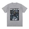Don't Yell At Me I'll Cry Skeleton Skull Meme T-Shirt Vintage Hip Hop Gothic Short Sleeve T Shirt Cotton Oversized T-shirts