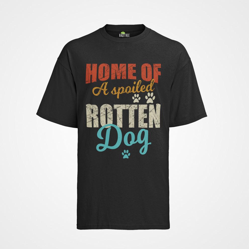 

Hunde Home of a Spoiled Rotten Dog Hunde besitzer Pet Bio Herren T-Shirt 2XL