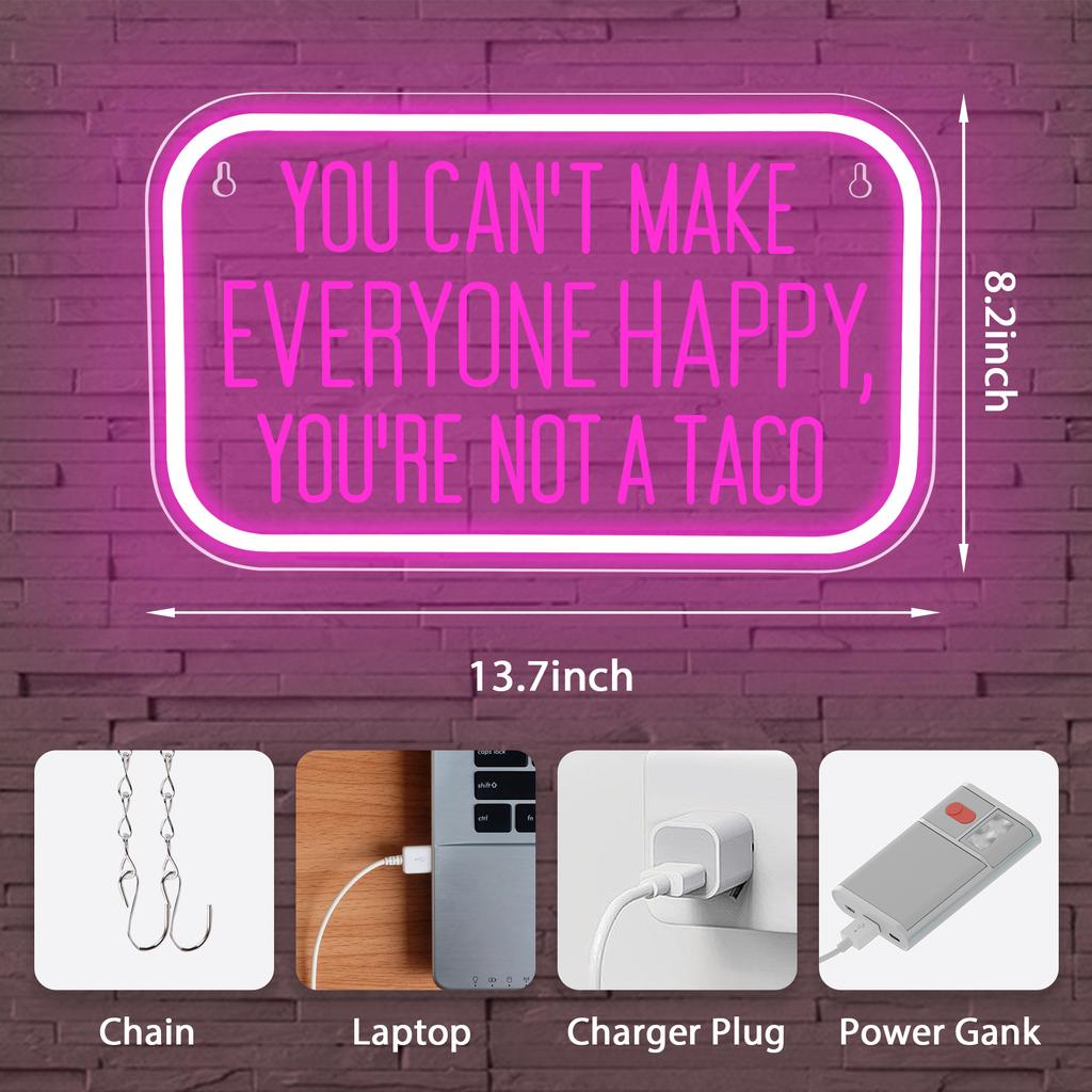 Neon Sign You Not a Taco Can't Make Everyone Happy 3D Engraved Art Neon Light LED Sign for Birthday Christmas Gift Party Dorm