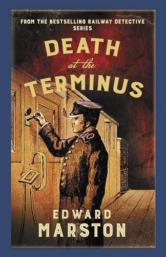 Death at the Terminus by Edward Marston Paperback Book 9780749028343