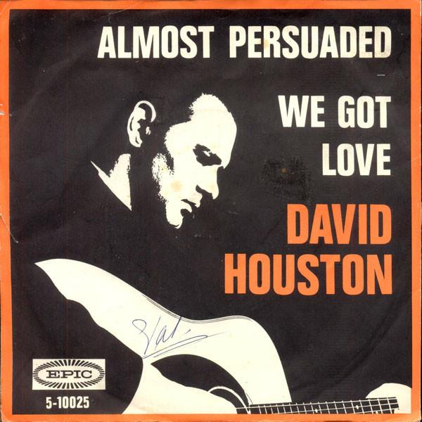 

7-дюймовая пластинка DAVID HOUSTON Almost Persuaded We Got Love 510025 Epic 1966 США Кантри/Фолк Б/у