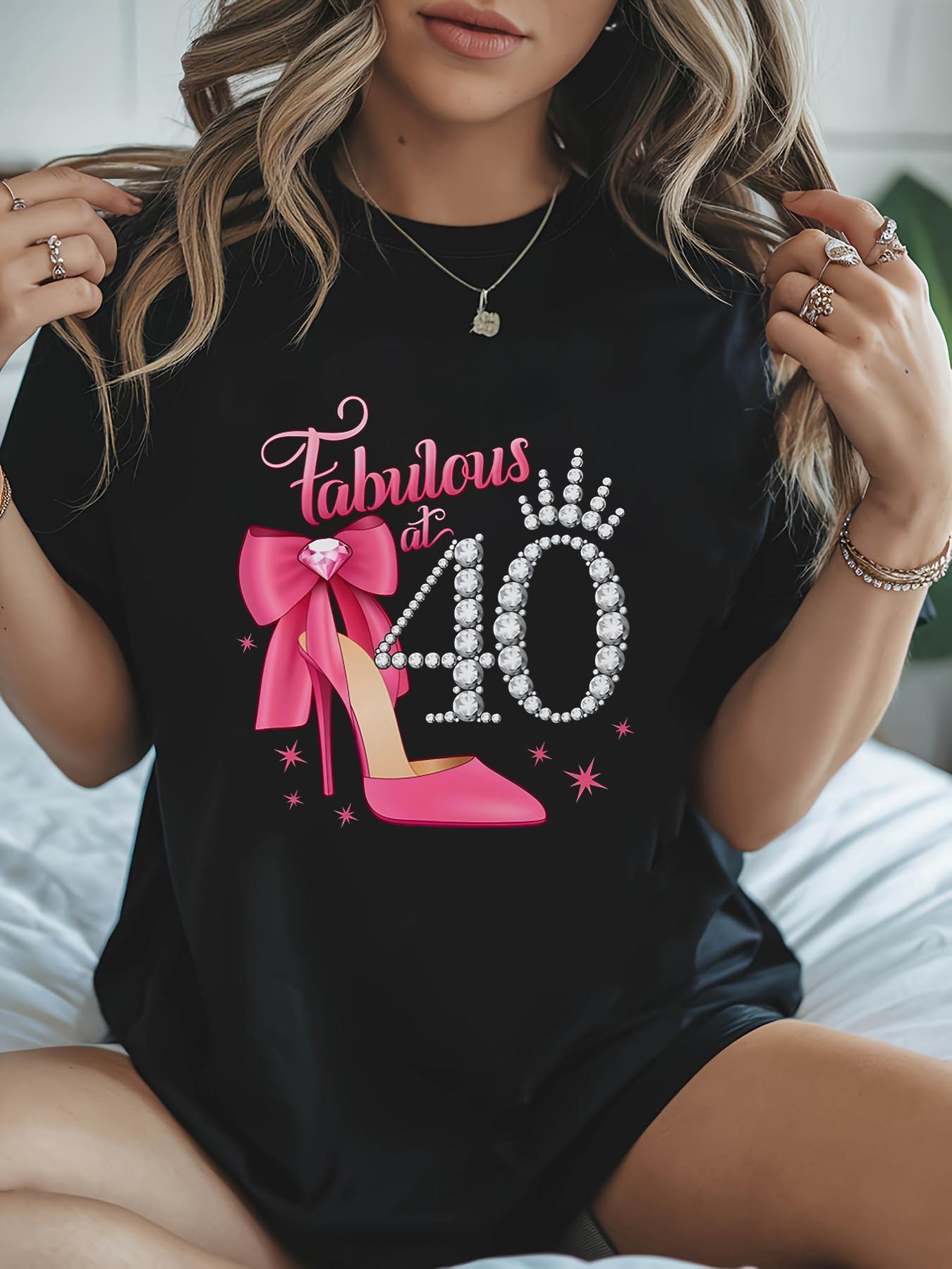 

Fabulous at 40 Graphic Print T-Shirt, Short Sleeve Crew Neck Casual Top for Summer & Spring, Women S Clothing 5XL різнокольоровий