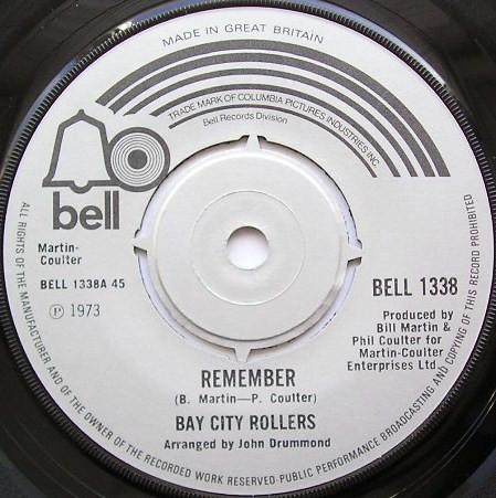 

7inch Record BAY CITY ROLLERS - Remember BELL1338 Bell Records 1973 UK Rock Used