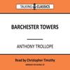 Barchester Towers by Anthony Trollope CDAudio Book 9781781962039