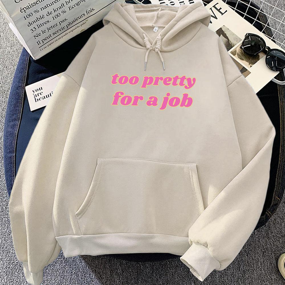 Too Pretty for A Job Letter Print Hoodies Paris-Hilton Infinite Icon Sweatshirts Casual Women Men Winter Sudadera Hooded Clothes