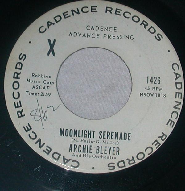 

7inch Record ARCHIE BLEYER ORCHESTRA - Moonlight Serenade / Sunrise Serena 1426PROMO CADENCE 1962 US Jazz Used