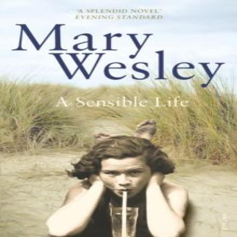 A Sensible Life by Mary Wesley Paperback Book 9780099499138