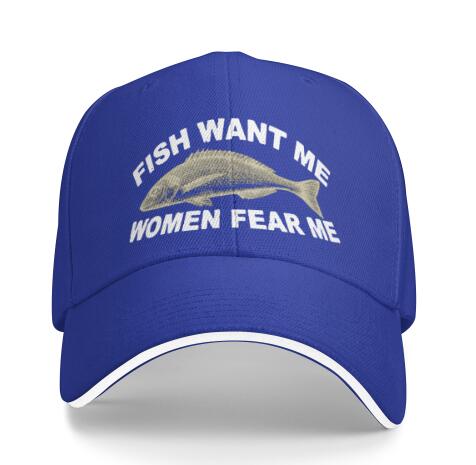 Funny Gift Hat Women Want Me Fishes Fear Me Hat for Women Baseball Hat Cool Hats Designer Cap Men One Size