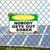 Vintage Rustic Warning Sign Nobody Gets Out Sober Metal Plaque Red Blue Bar Party Garage Wall Decor 8x12 Inch