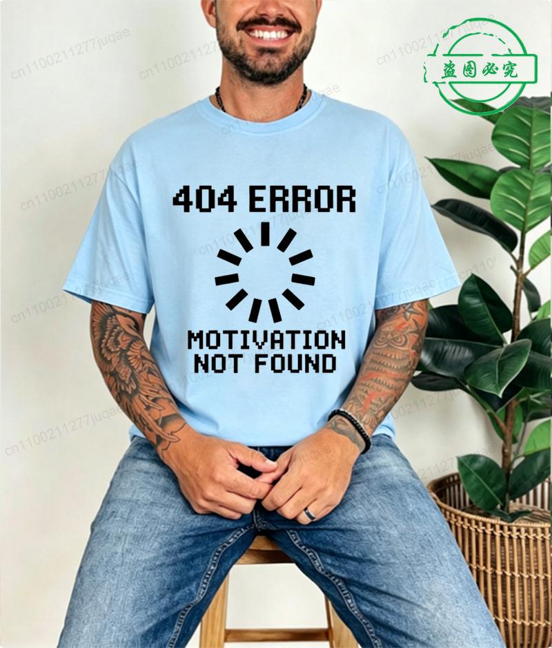 Tshirt For Unisex 404 Error Not Found Unisex Tops Casual Clothing Vintage Sportswear Design Oversized Clothes Trend Tshirt Clothes