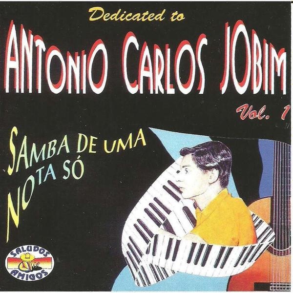 

CD VARIOUS - Dedicated To Antonio Carlos Jobim V CD62083 Saludos Amigos 1995 Spain Latin Used