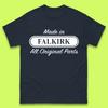 Hergestellt in Falkirk Alle Originalteile Herren T-Shirt Damen Oberteile T-Shirts