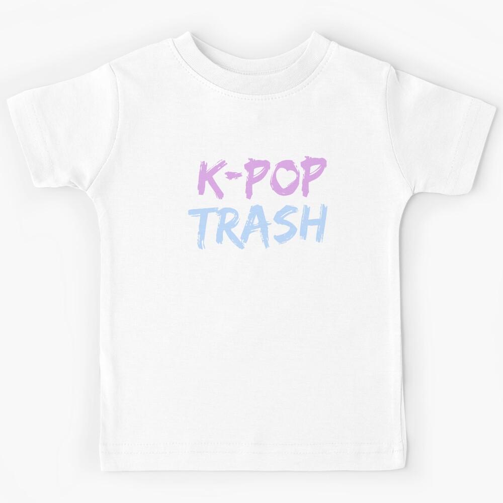 K-Pop Trash - Kawaii K-Pop Shirt Korean Music Boy Band Kids T-Shirt 160