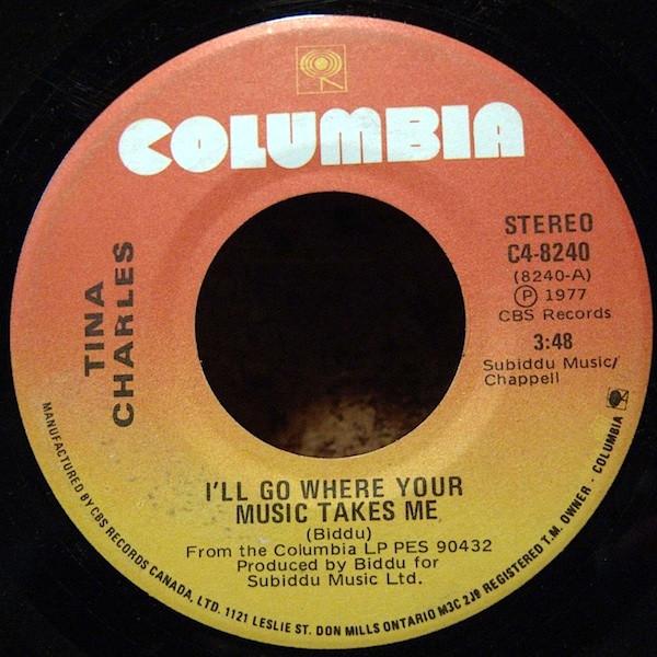 

7-дюймовая пластинка TINA CHARLES Ill Go Where Your Music Takes Me C48240 Columbia 1977 Канада SoulFunk Б/у