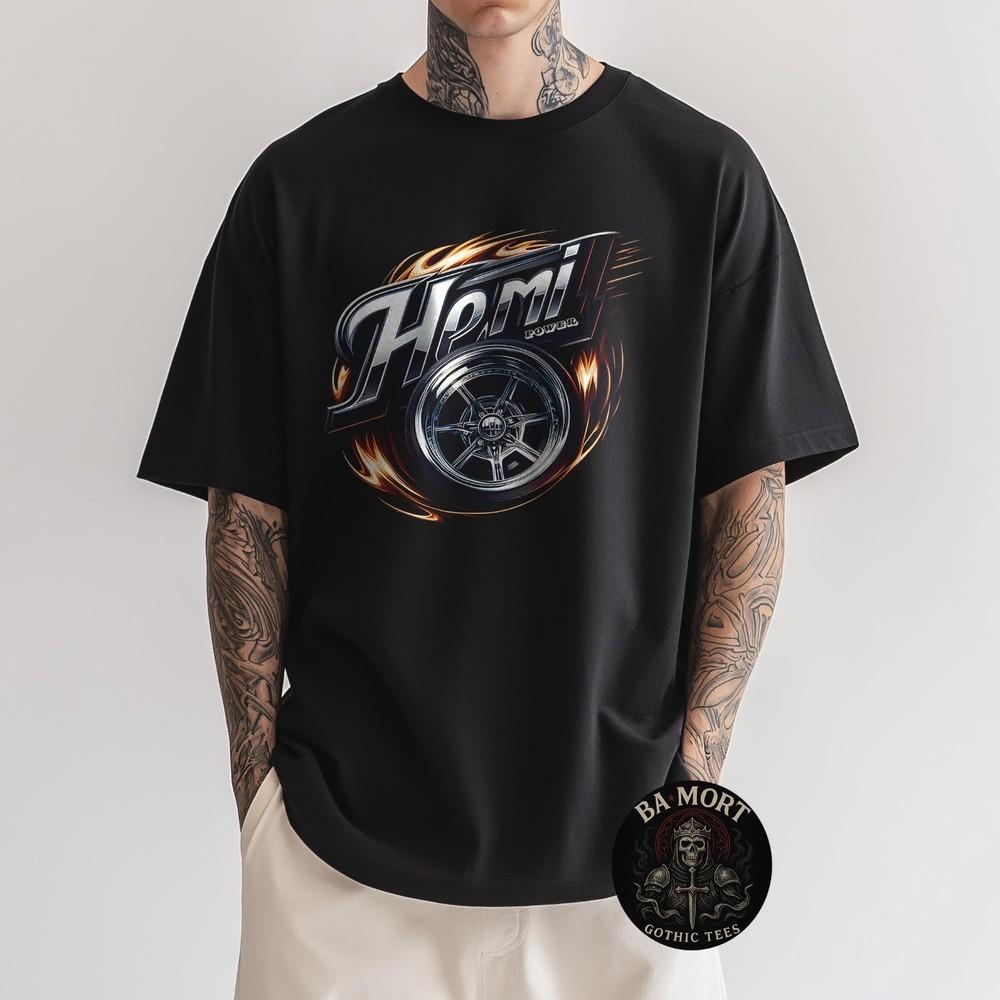

Hemi Power Mag Wheel Flame Design TShirt Unisex T-Shirt XXXXL