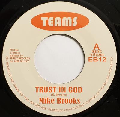 7inch Record MIKE BROOKS - Trust In God EB12 Teams UK Reggae, Ska & Dub Used