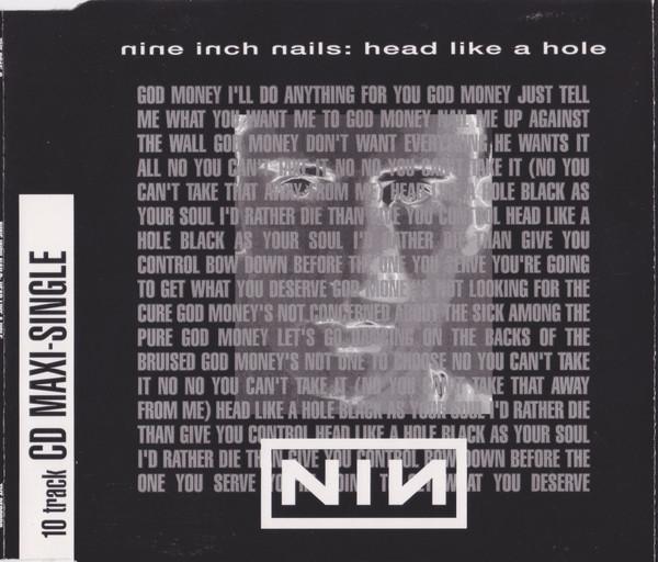 

CD NINE INCH NAILS Head Like a Hole TVT26152 TVT 1990 US Dance Electronica Used