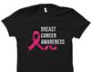 Breast Cancer Awareness Shirt. Breast Cancer Awareness Gift. Breast Cancer Shirt. Breast Cancer Survivor Gift. Breast Cancer Survivor Shirt