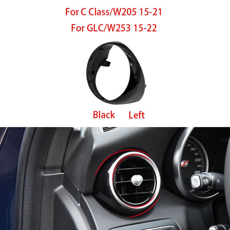 

For Mercedes W205 W253 Car AC Vent Grille Air Conditioning Outer Ring Outer Frame Cover For Benz C GLC Class C180 C200 GLC300 Black Left
