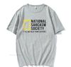 National Sarcasm Society Funny Sarcastic Men Women T-Shirt Letter Print Tops TShirt Cotton Men's Oversized Casual Top Tee