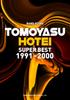 Band-Score Tomoyasu Hotei / SUPER BEST 1991-2000