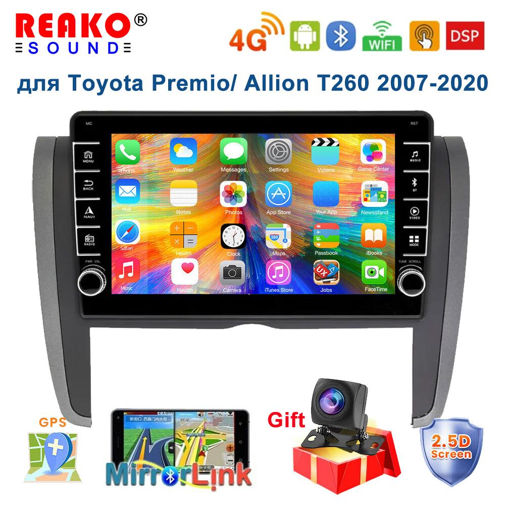 

8-дюймовый автомобильный радиоплеер на базе Android, стерео головное устройство для Toyota Allion Premio 2007-2015, беспроводной Android Auto Carplay Wi-Fi 8 -4-core-1+32