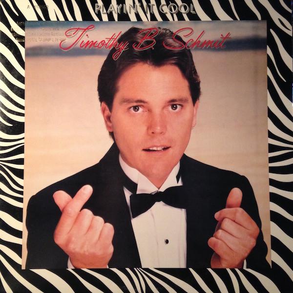 

LP Record TIMOTHY B. SCHMIT EAGLES POCO Playin It Cool 9603591 ASYLUM 1984 US Rock Used