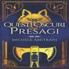 Questi Oscuri Presagi by Michele Amitrani Paperback Book 9781988770826