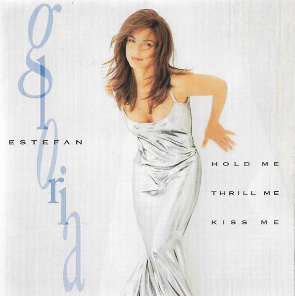 

CD GLORIA ESTEFAN Hold Me Thrill Me Kiss Me EK66205 Epic 1994 Canada Dance Electronica Used