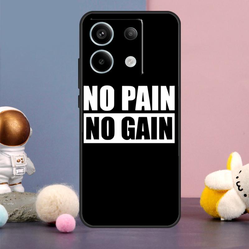 No Pain No Gain Gym Case For Xiaomi Redmi Note 13 9 10 11 12 14 15 Pro Plus Redmi 15 15C 14C 10C 12C 13C Cover