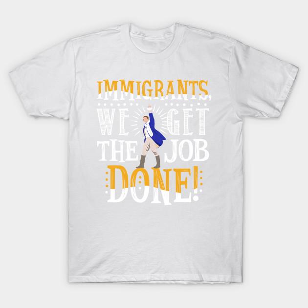 Unisex Fashion TShirt We Get The Job Done Print TShirt Plus Size S-5XL T-Shirt 100%Cotton Tops O Neck Short Sleeve Tees