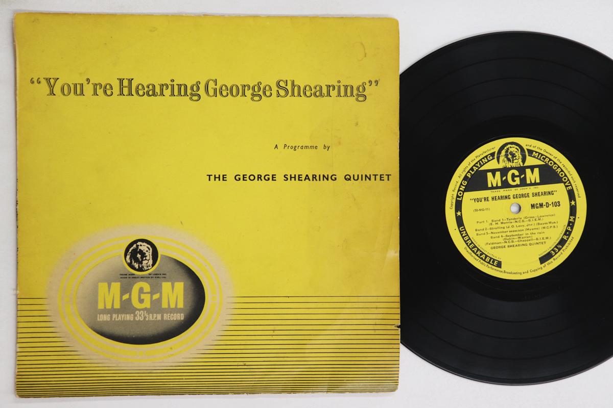 

10inch Record GEORGE SHEARING - You re Hearing George Shearing MGMD103 MGM 1956 UK Jazz Used