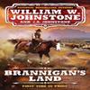 Brannigans Land by J.A. Johnstone Paperback Book 9780786048687